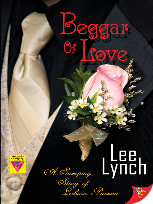 Title details for Beggar of Love by Lee Lynch - Available